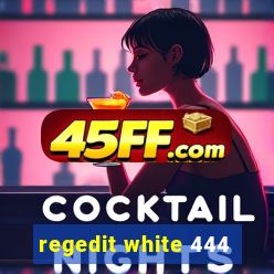 regedit white 444